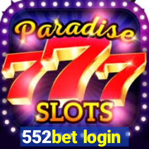 552bet login